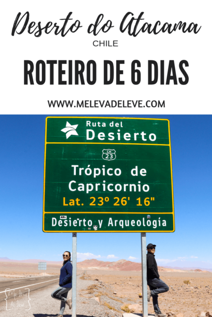 Roteiro de 6 dias pelo deserto do Atacama